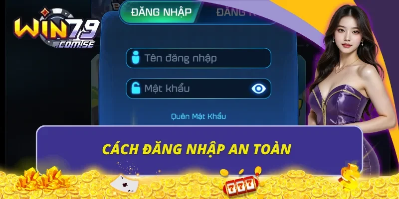 Cách đăng nhập an toàn